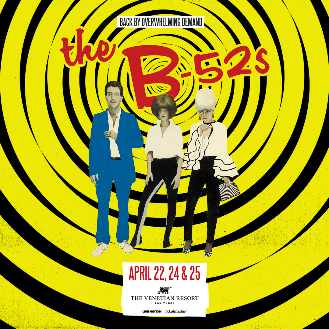 THE B-52sThe Venetian Theatre