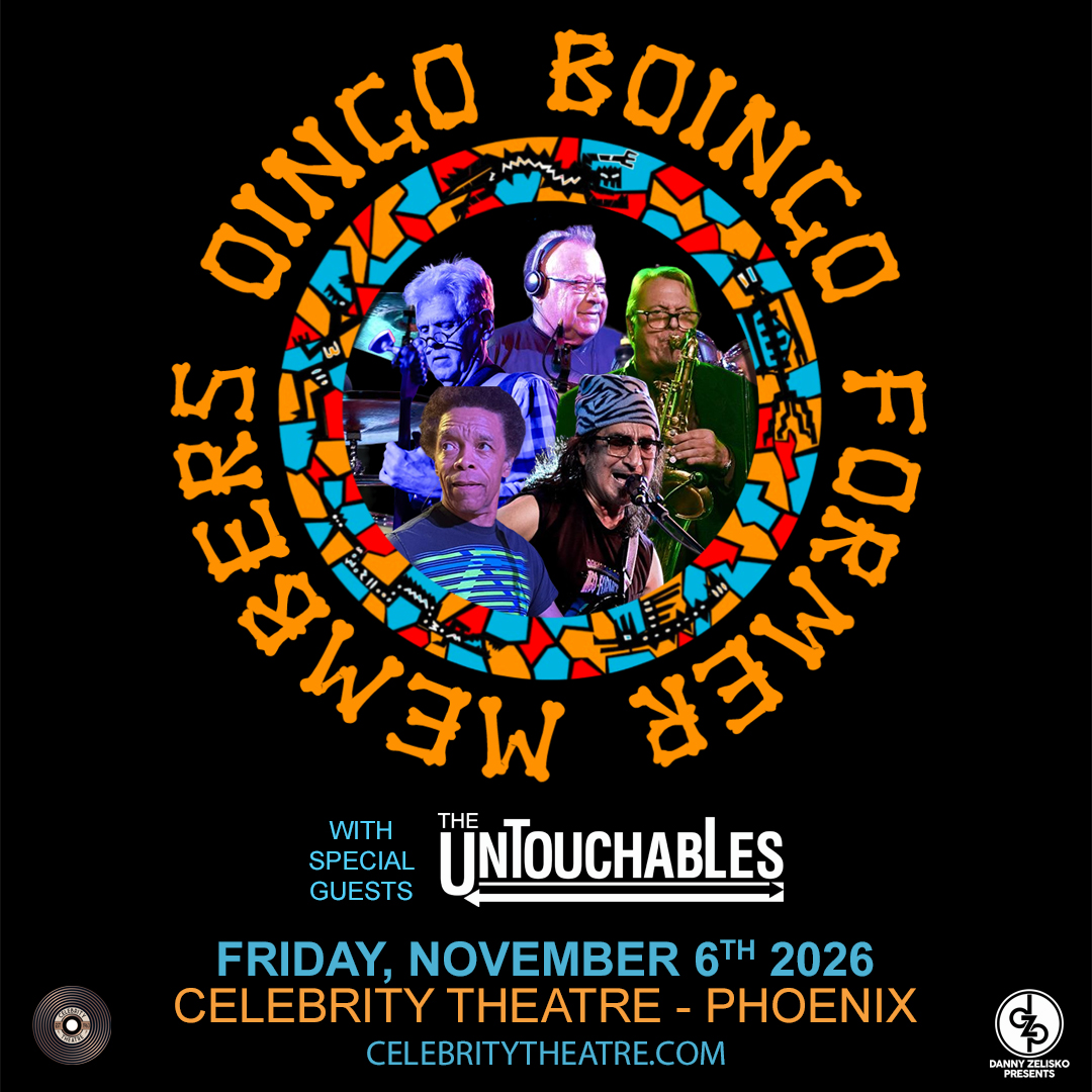 OINGO BOINGO FORMER MEMBERSCelebrity Theatre - Phoenix