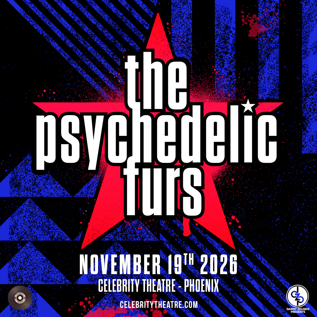THE PSYCHEDELIC FURSCelebrity Theatre - Phoenix